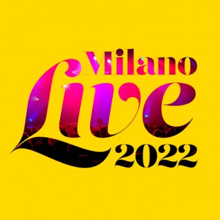 Milano Live 2022